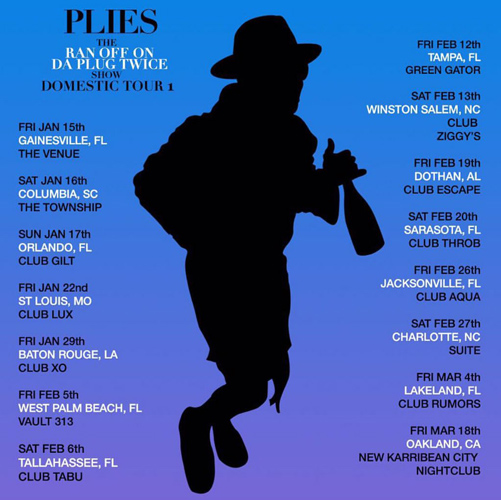 Plies Tour Dates SlipNSlide Records